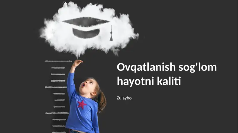 Ovqatlanish sog'lom hayotni kaliti 1