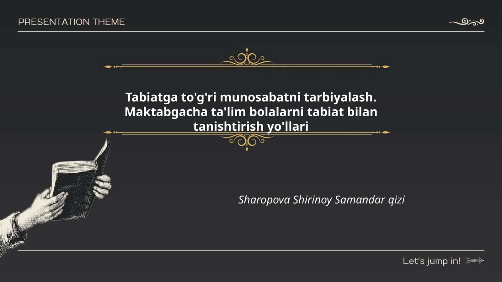 Hayvonlar bilan tanishtirish usullari 1