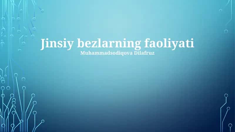 Jinsiy bezlarning faoliyati 1
