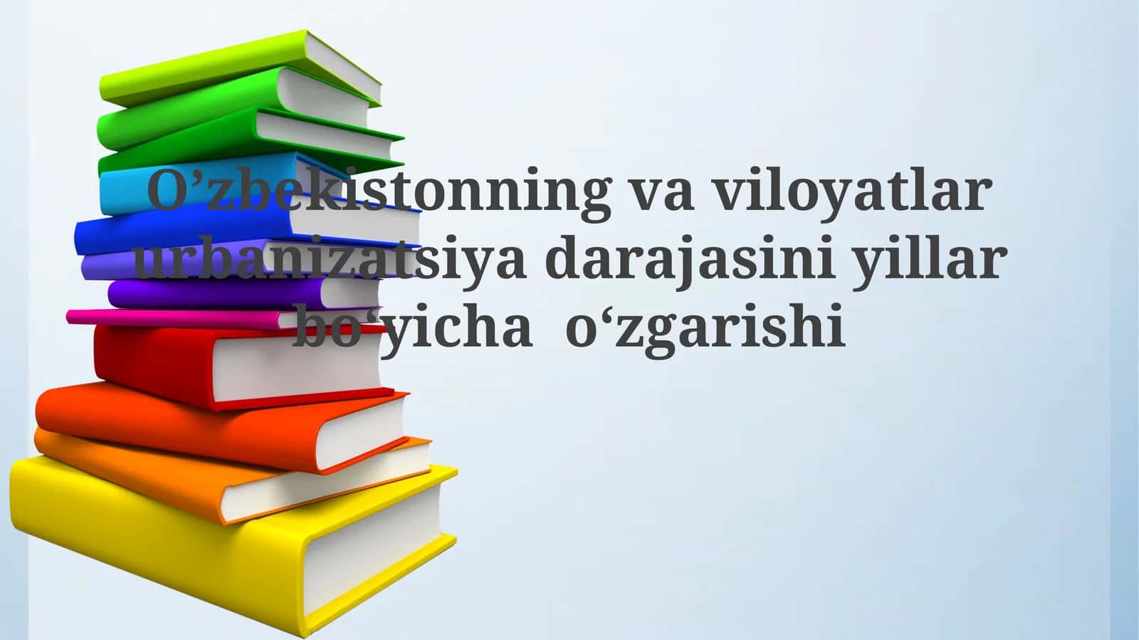 O'zbekistonda urbanizatsiya darajasining o'zgarishi 1