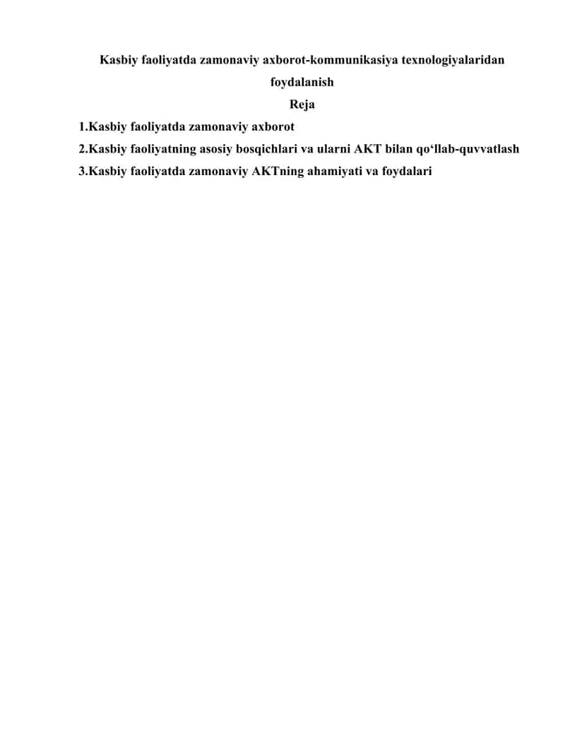 Kasbiy faoliyatda zamonaviy axborot-kommunikasiya texnologiyalaridan foydalanish 1