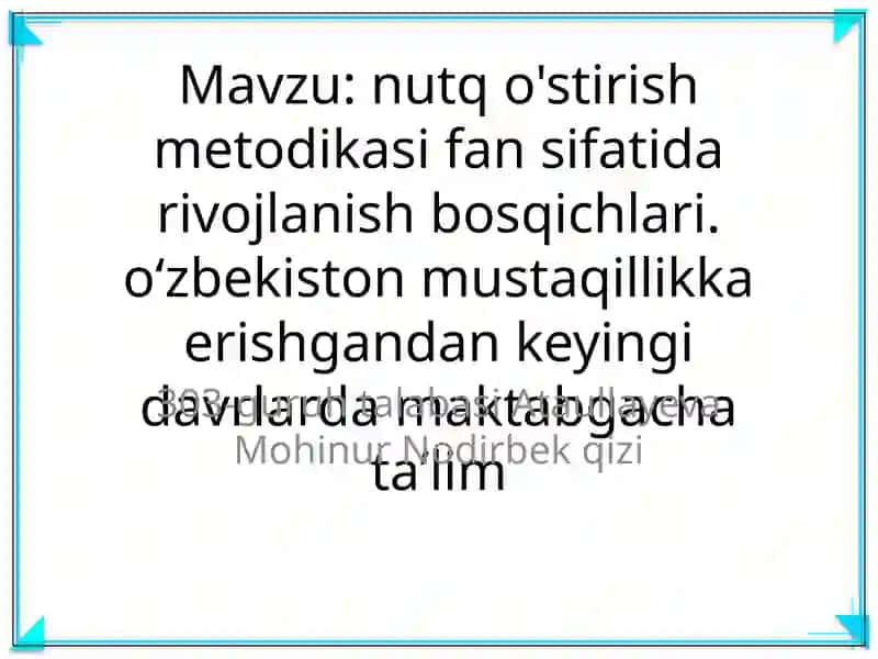 nutq o'stirish metodikasi fan sifatida rivojlanish bosqichlari