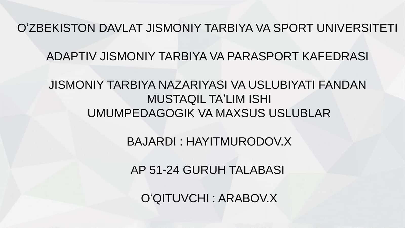 JISMONIY TARBIYA NAZARIYASI VA USLUBIYATI FANDAN MUSTAQIL TAʼLIMISHI 1