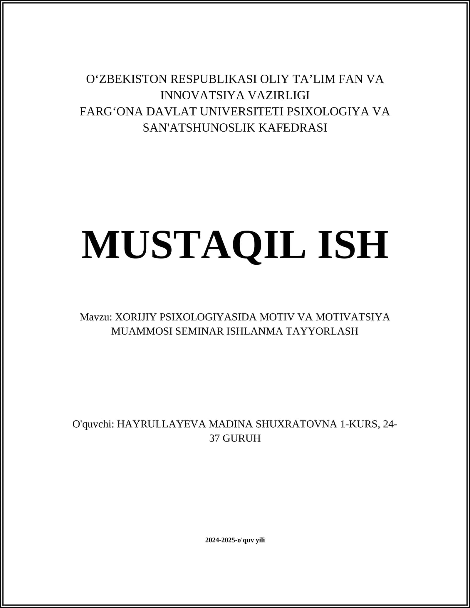 XORIJIY PSIXOLOGIYASIDA MOTIV VA MOTIVATSIYA MUAMMOSI SEMINAR ISHLANMA TAYYORLASH 1