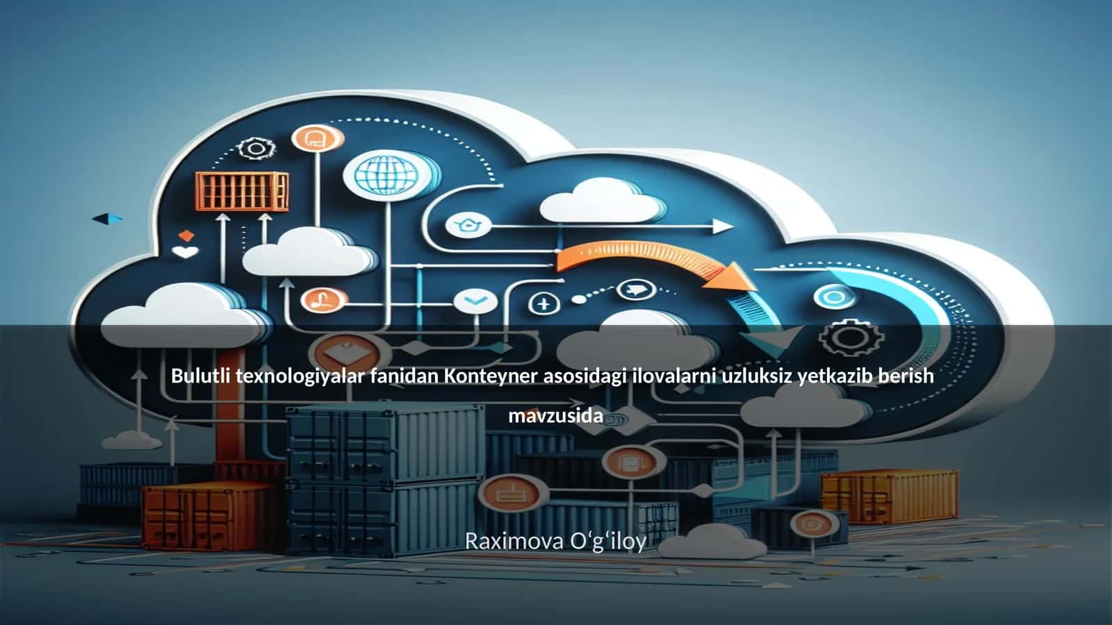 Konteyner asosidagi ilovalarni uzluksiz yetkazib berish 1