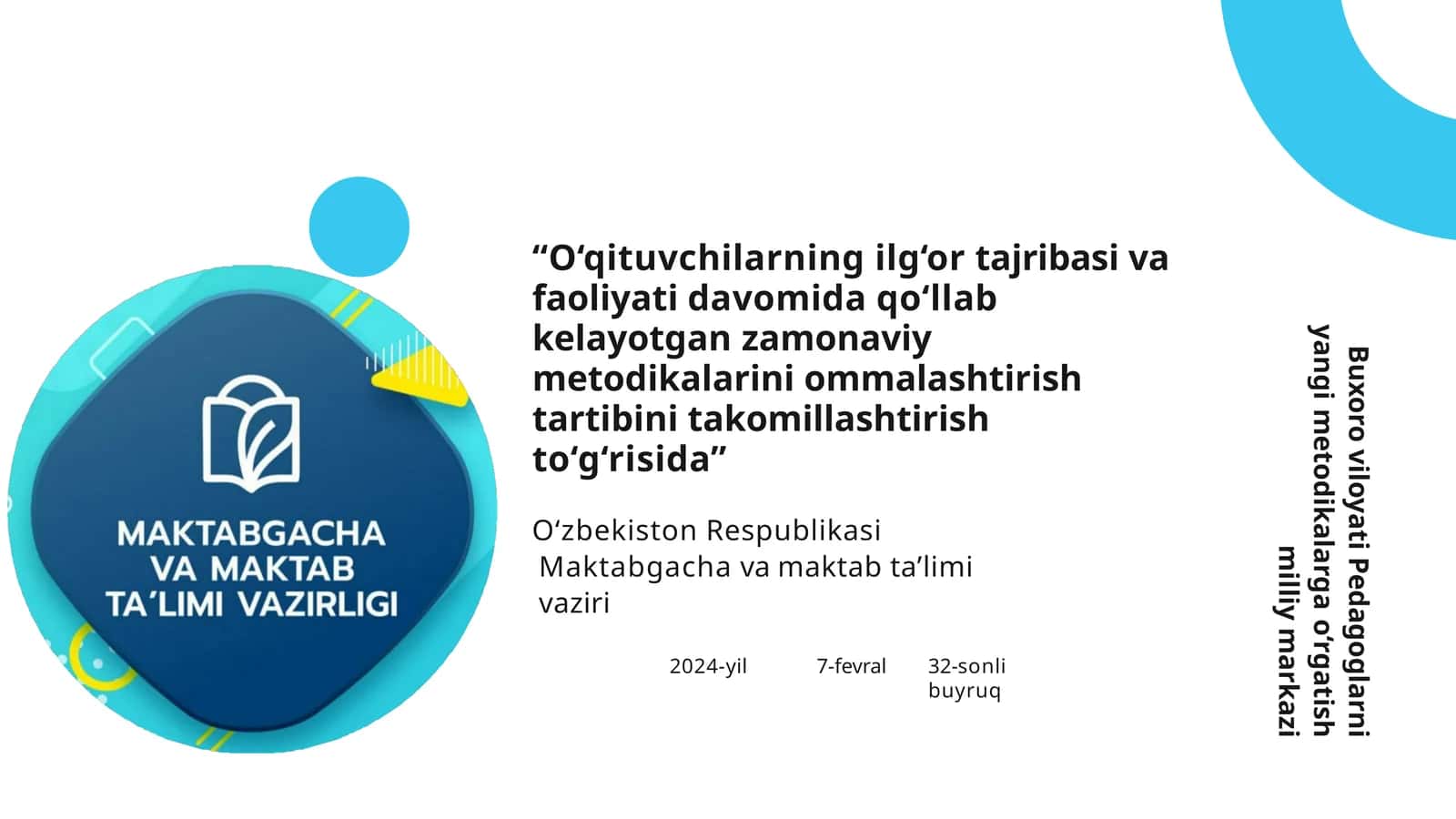 O‘QITUVCHILARNING ILG‘OR TAJRIBASI VA FAOLIYATIDA DAVOMIDA QO‘LLAB KELAYOTGAN ZAMONAVIY METODIKALARINI OMMALASHTIRISHTARTIBINI TAKOMILLASHTIRISHTO‘G‘RISIDA 1