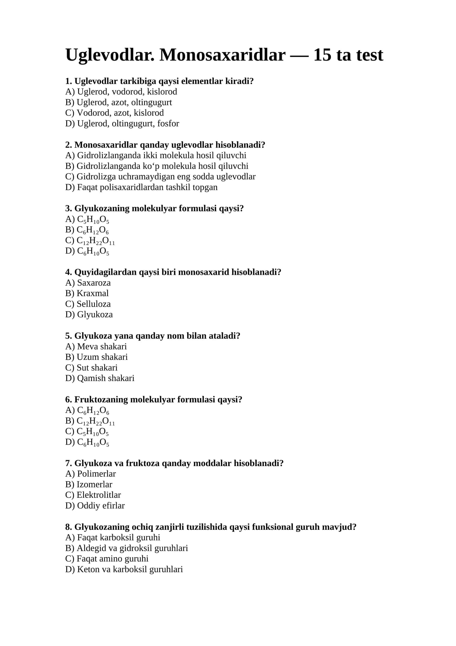Uglevodlar. Monosaxaridlar — 15 ta test 1