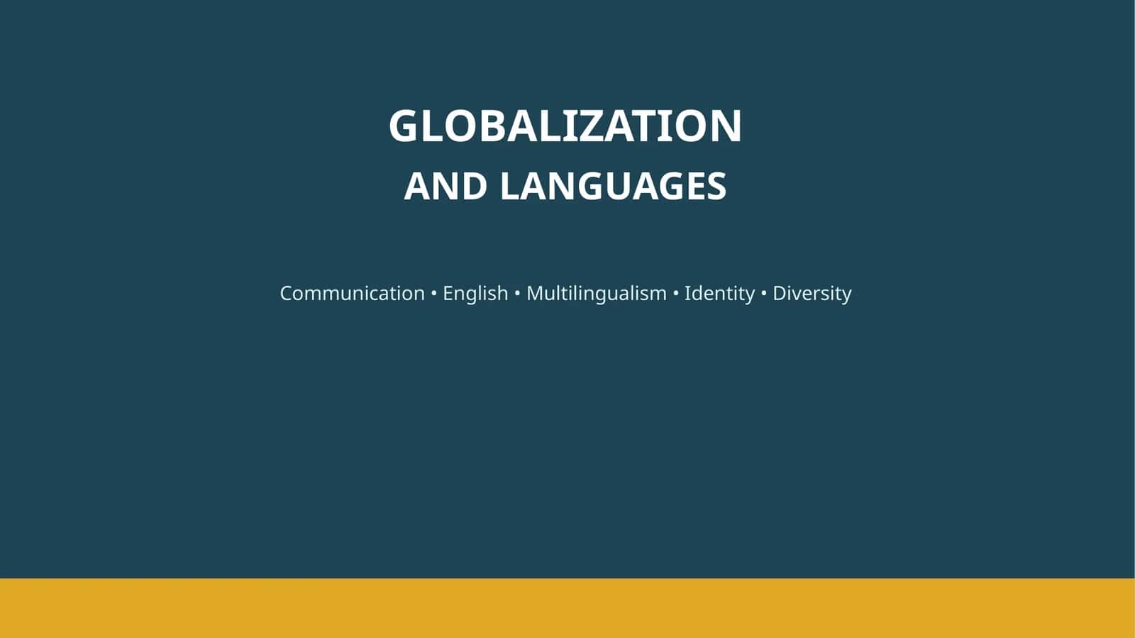 GLOBALIZATION AND LANGUAGES 1