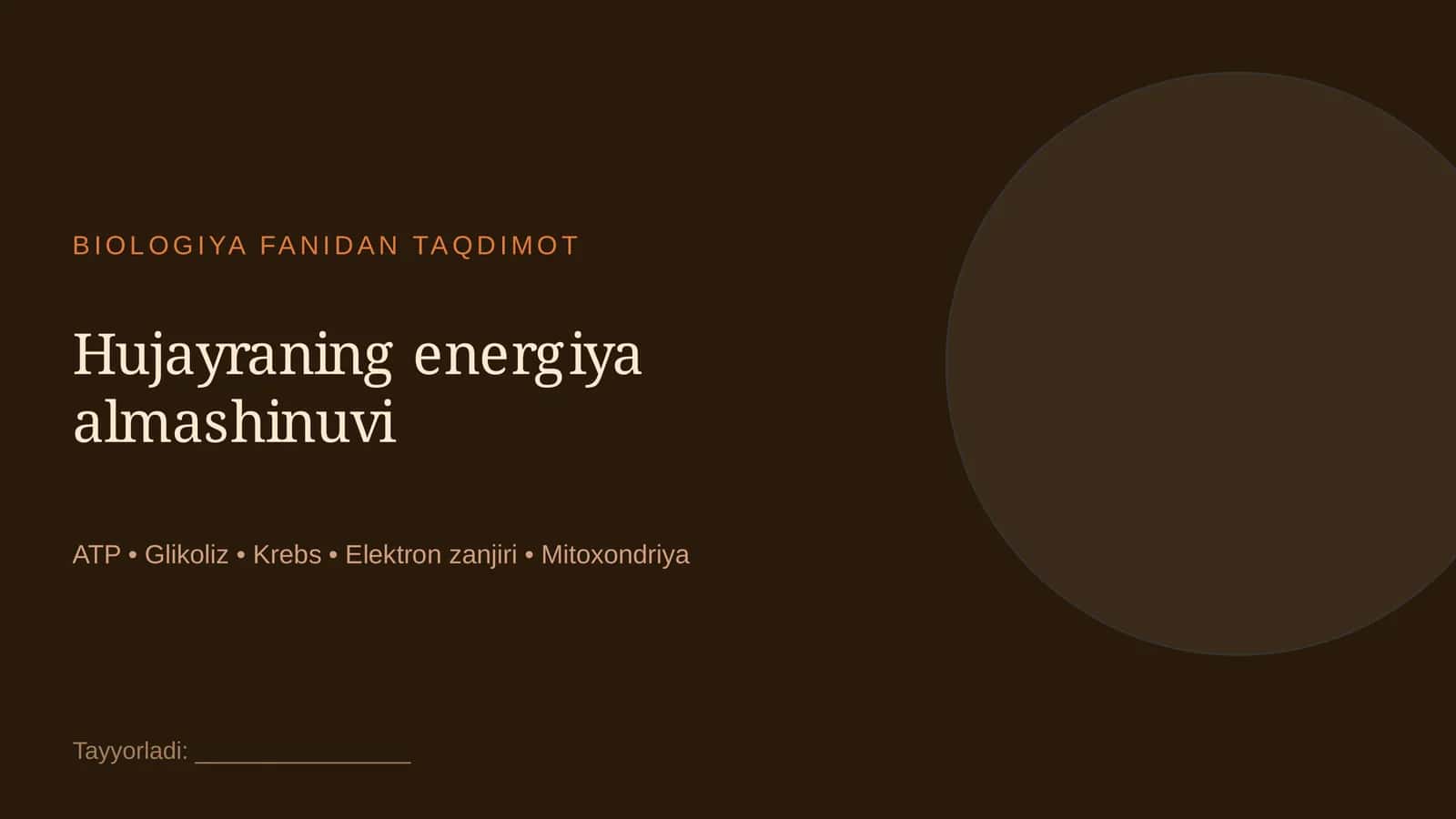 Hujayraning energiya almashinuvi 1