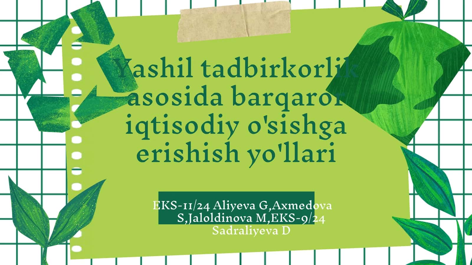 Yashil tadbirkorlik asosida barqaror iqtisodiy o'sishga erishish yo'llari 1