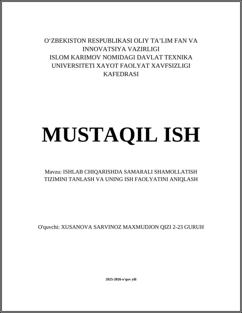 Ishlab chiqarishda samarali shamollatish tizimini tanlash va uning ish faolyatini aniqlash 1