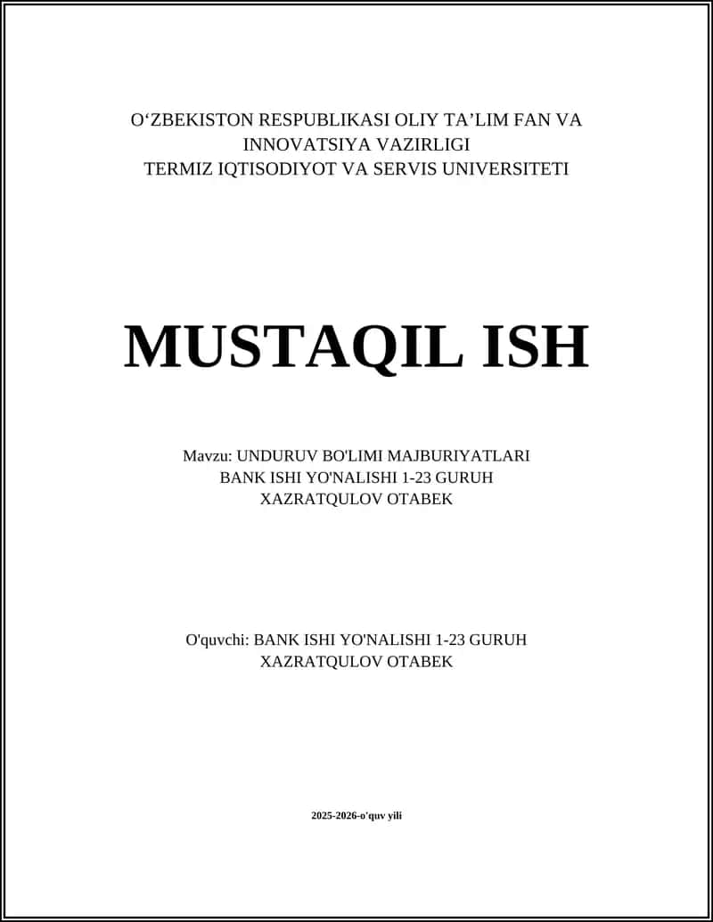 UNDURUV BO'LIMI MAJBURIYATLARI 1