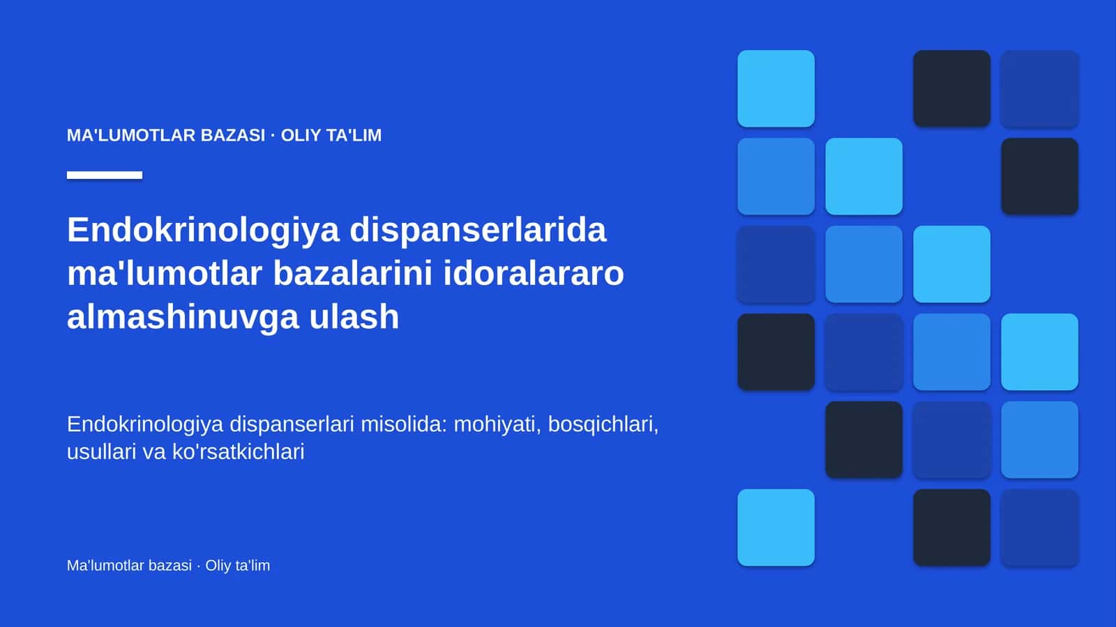 endokrinologiya dispanserlarida ma'lumotlar bazalarini idoralararo almashinuvga ulash 6272 1