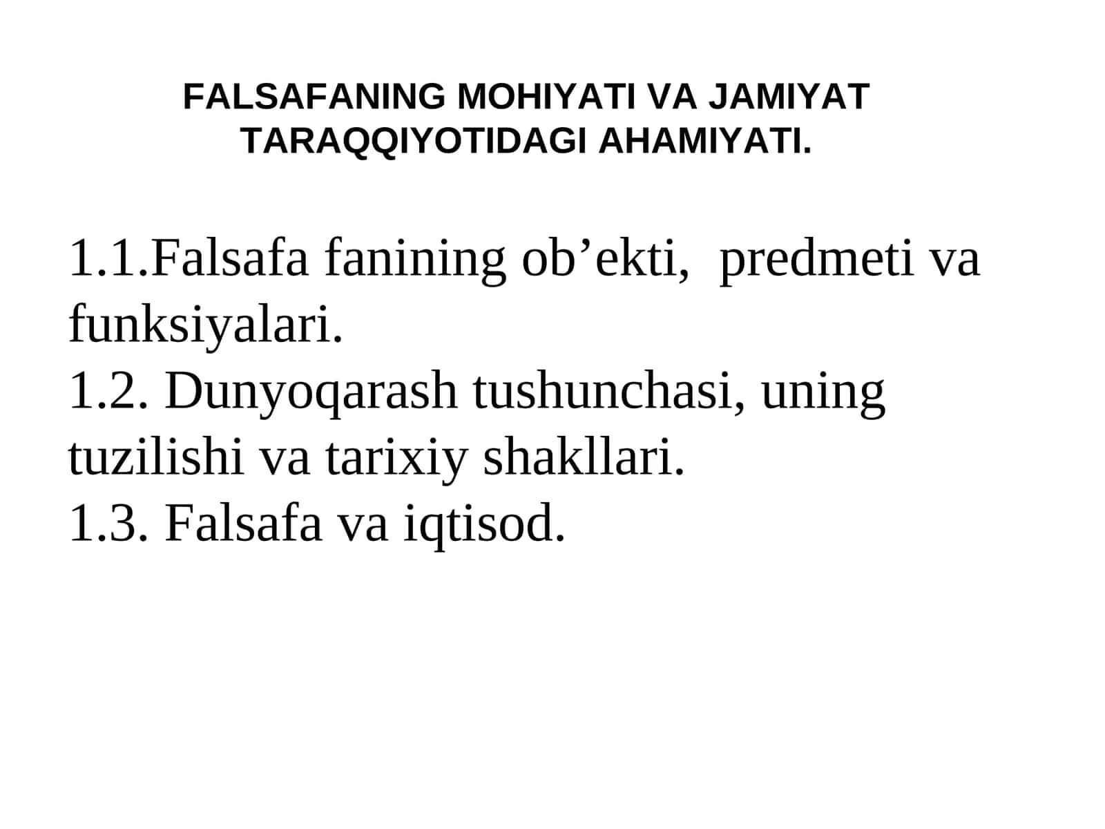 FALSAFANING MOHIYATI VA JAMIYAT TARAQQIYOTIDAGI AHAMIYATI 1
