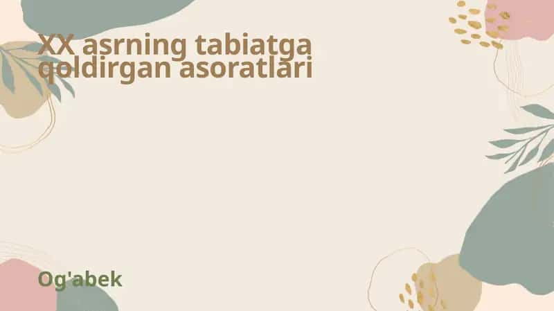 XX asrda sanoatning rivojlanishi va shaharlarning kengayishi atrof-muhitning misli ko'rilmagan darajada ifloslanishiga olib keldi 1