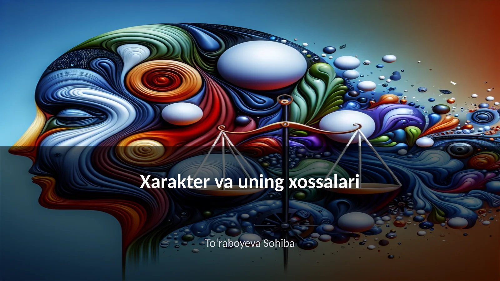 Xarakter va uning xossalari 1