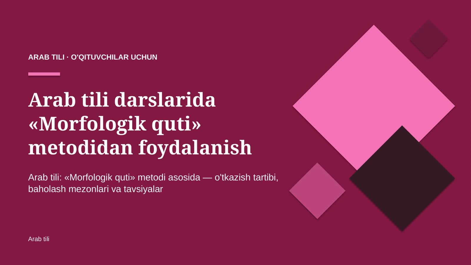 arab tili darslarida morfologik quti metodidan foydalanish 5032 1