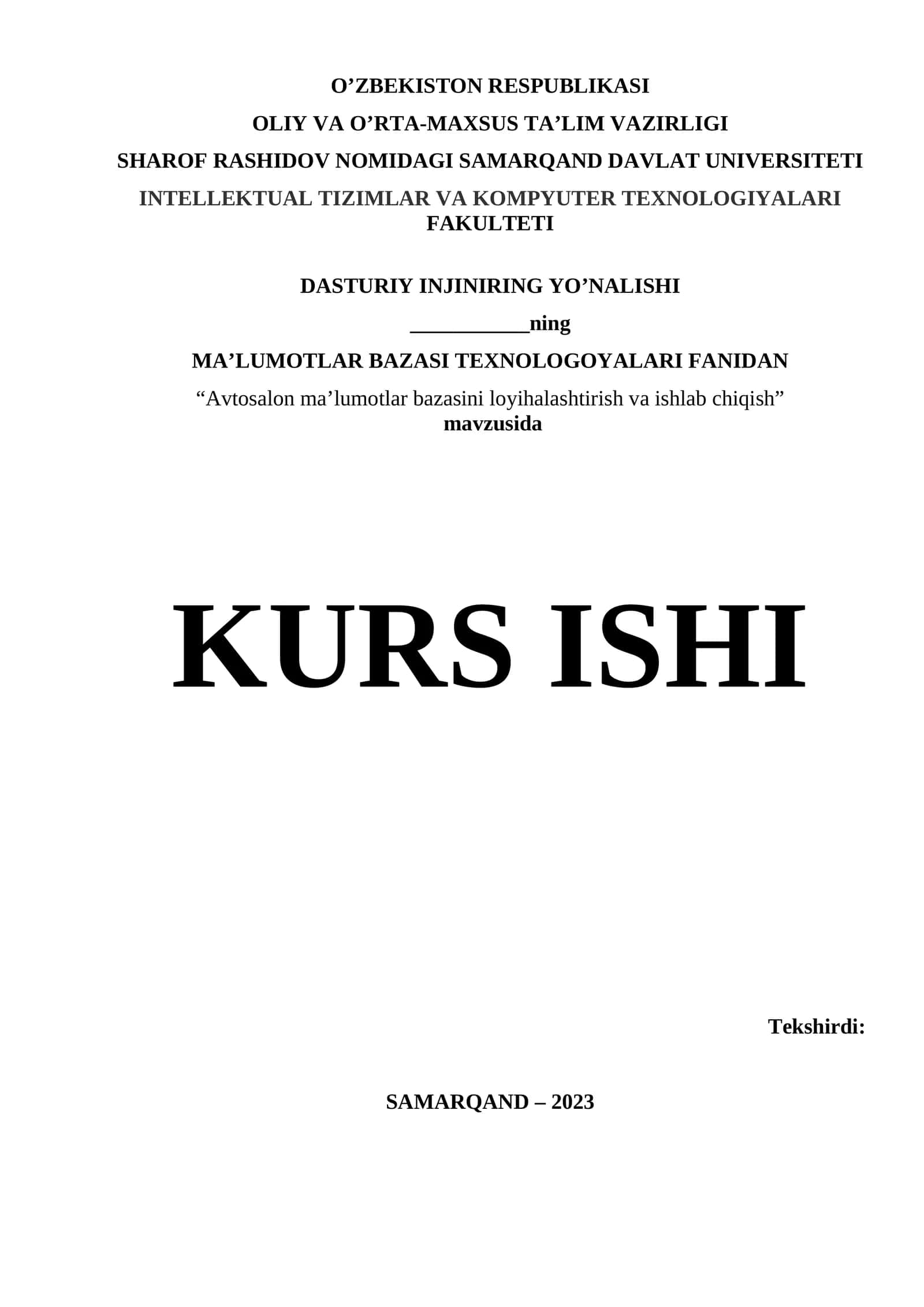 Avtosalon ma'lumotlar bazasini loyihalashtirish va ishlab chiqish 1