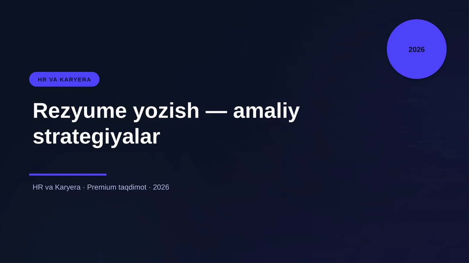 Rezyume yozish — amaliy strategiyalar 1