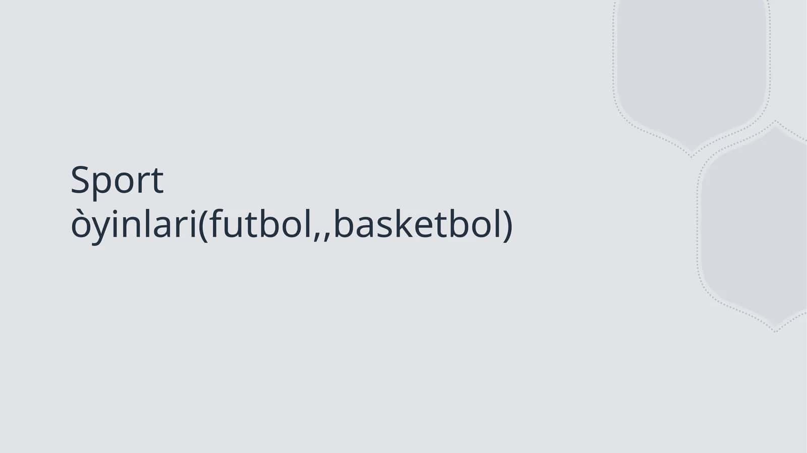 Sport òyinlari(futbol,,basketbol) 1