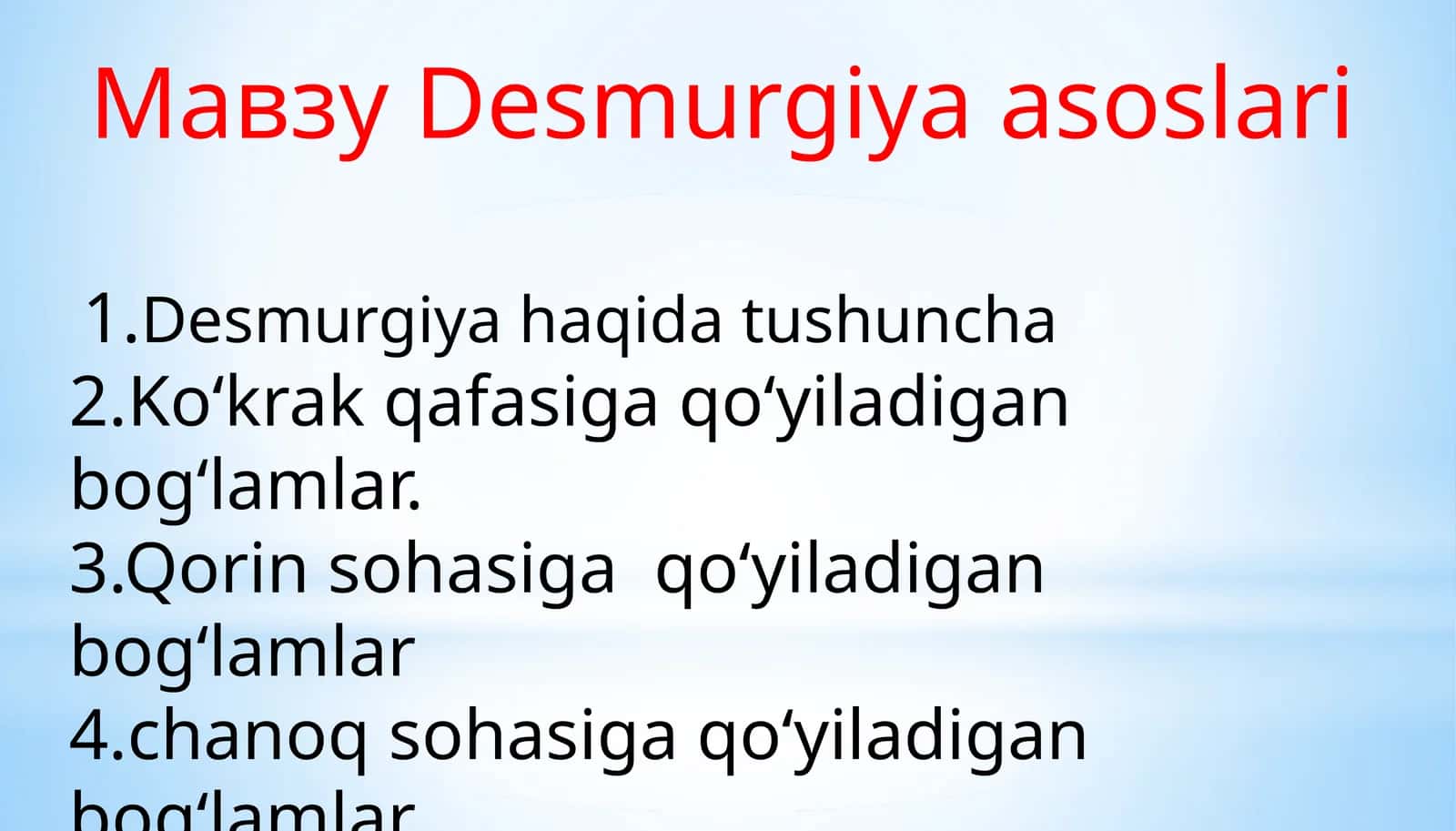 Desmurgiya asoslari 1