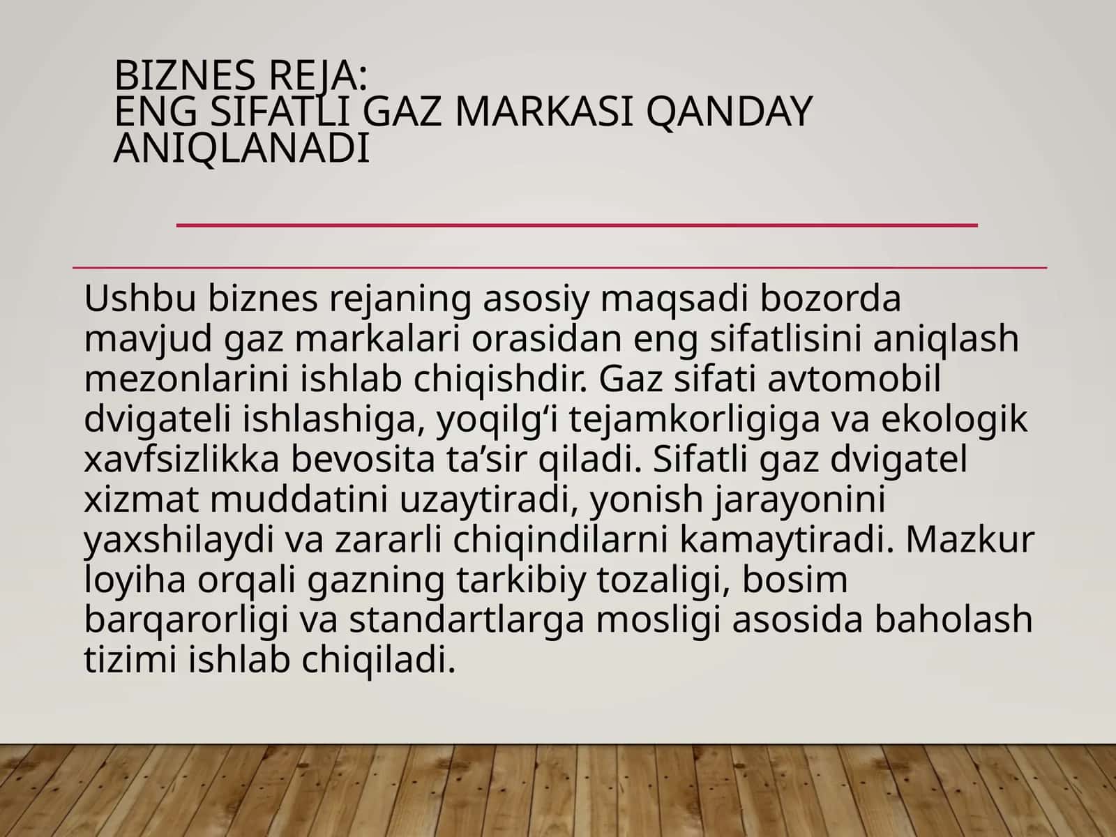 Biznes Reja: Engsifatli Gaz Markasi Qanday Aniqlanadi 1