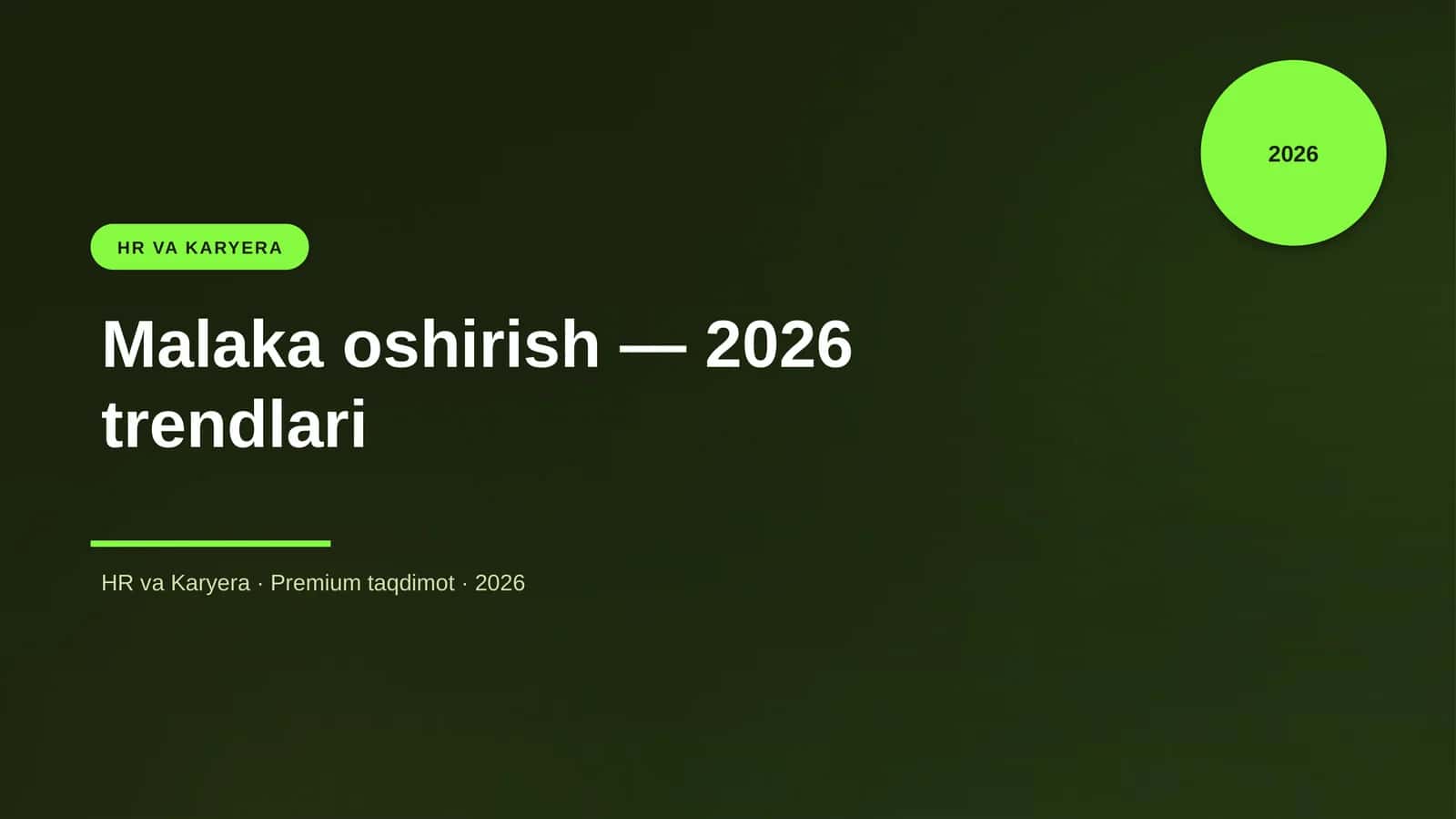 Malaka oshirish — 2026 trendlari 1