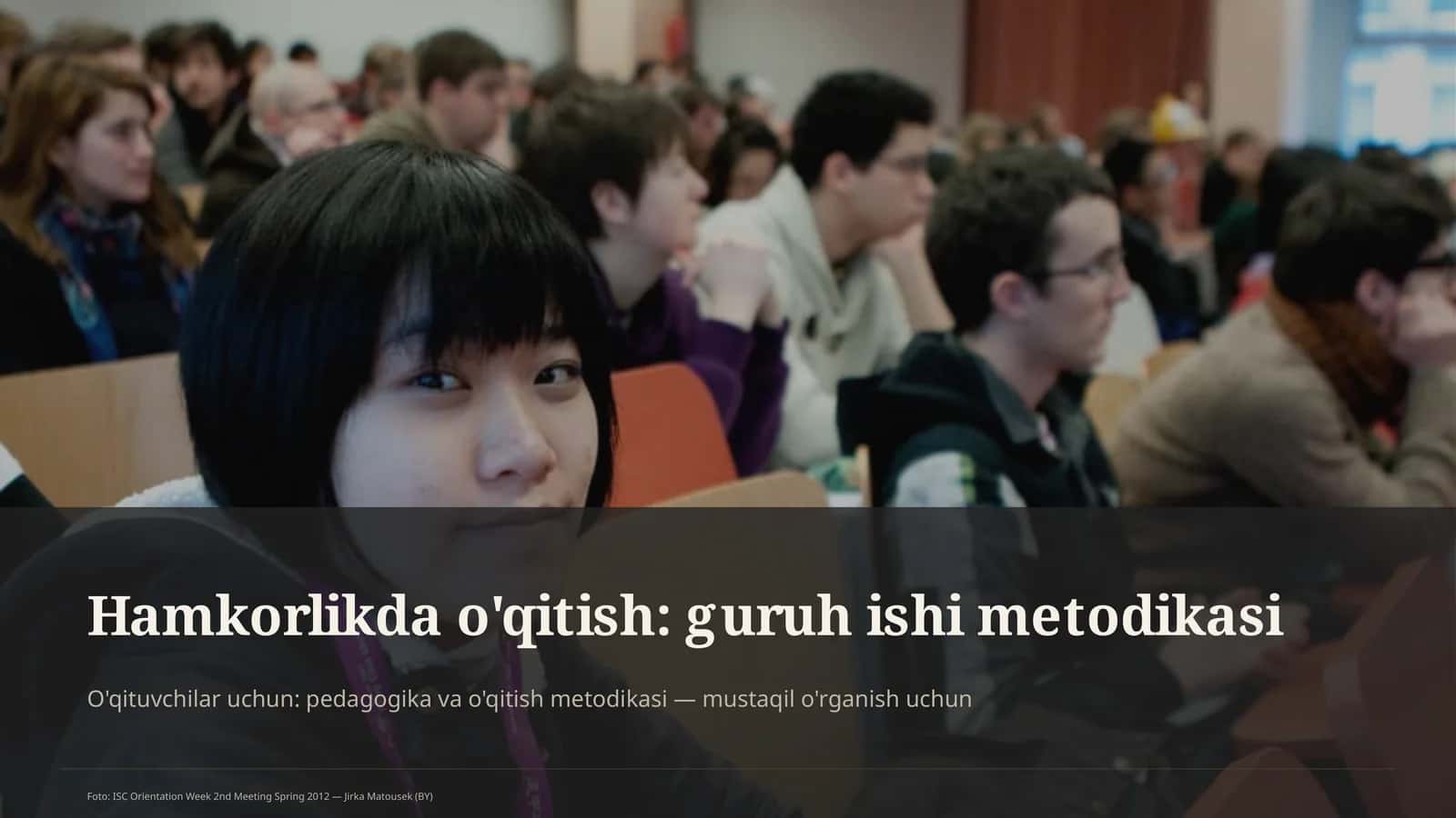 Hamkorlikda o'qitish: guruh ishi metodikasi 1