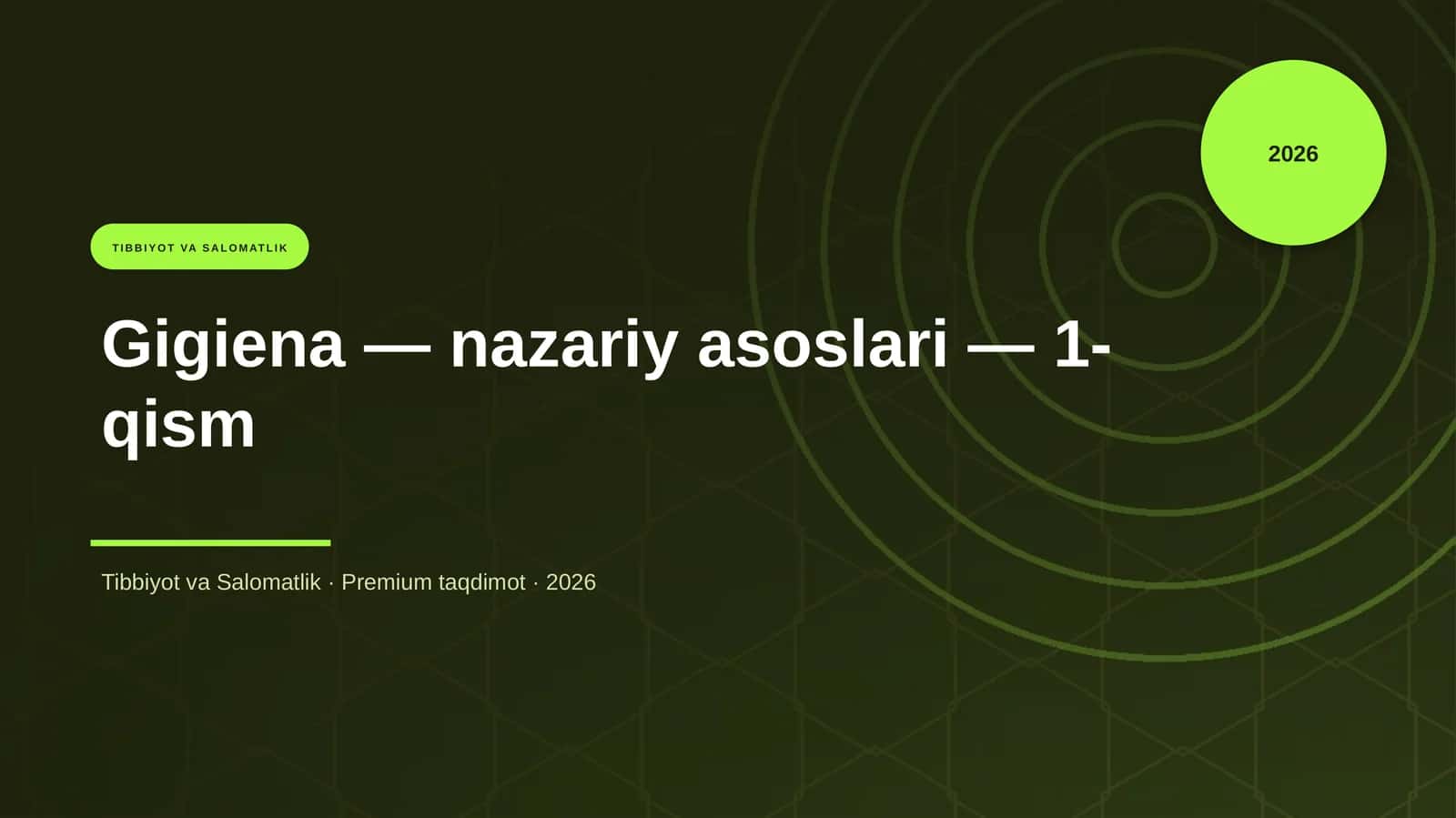 Gigiena — nazariy asoslari — 1-qism 1