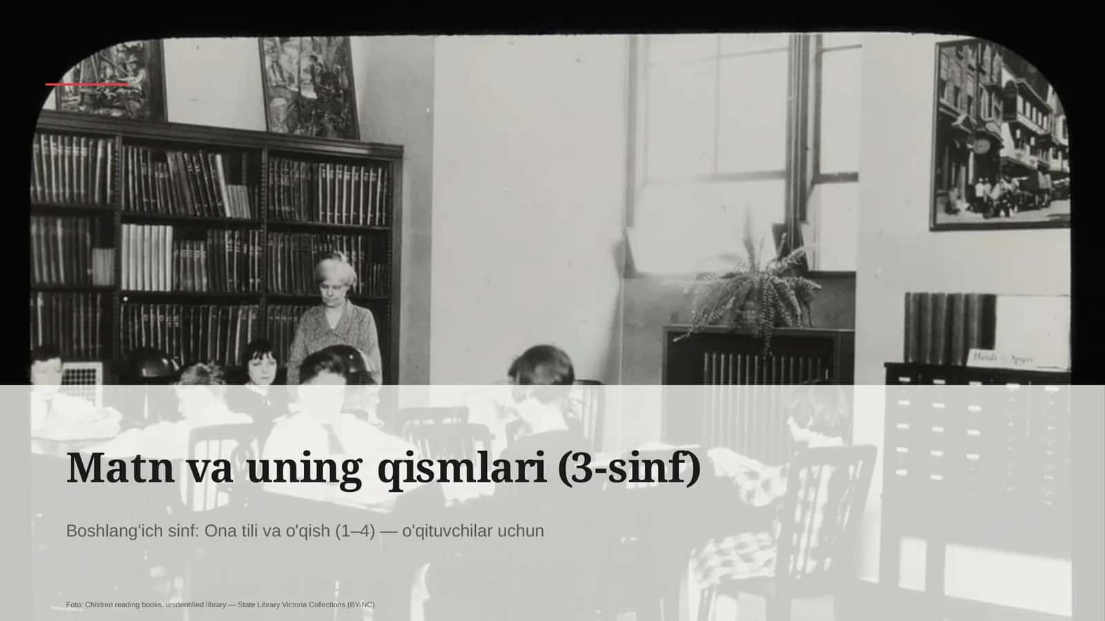 Matn va uning qismlari (3-sinf) 1