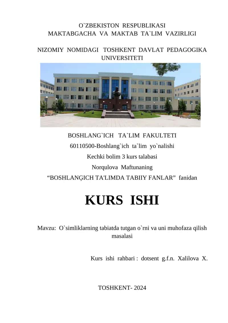 O`simliklarning tabiatda tutgan o`rni va uni muhofaza qilish masalasi 1