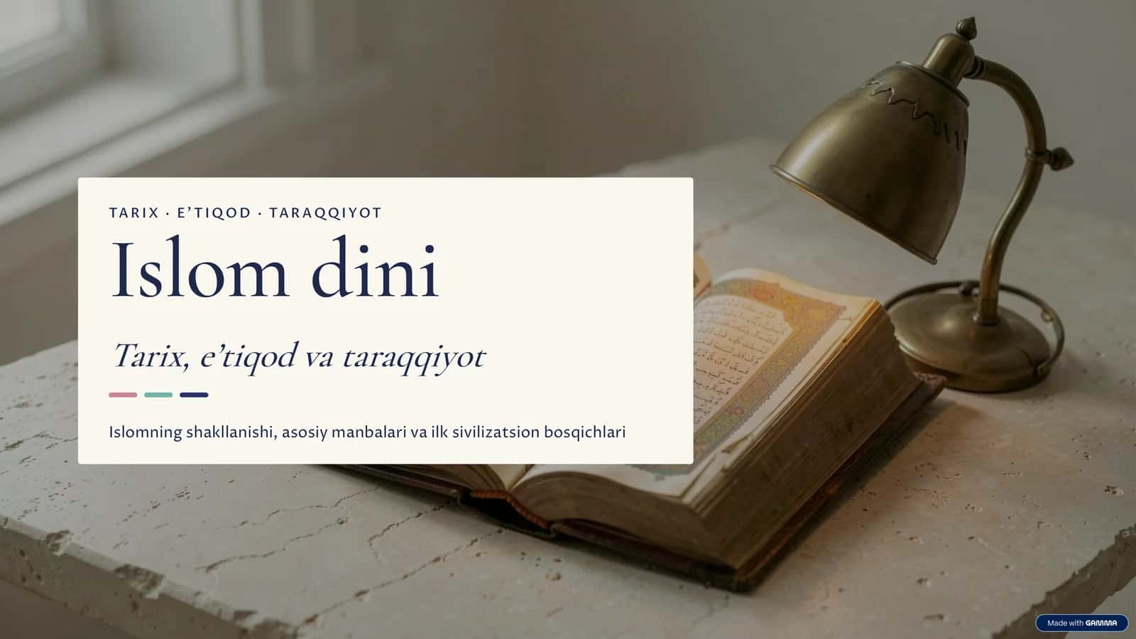 Islom dini - Tarix, e’tiqod va taraqqiyot 1