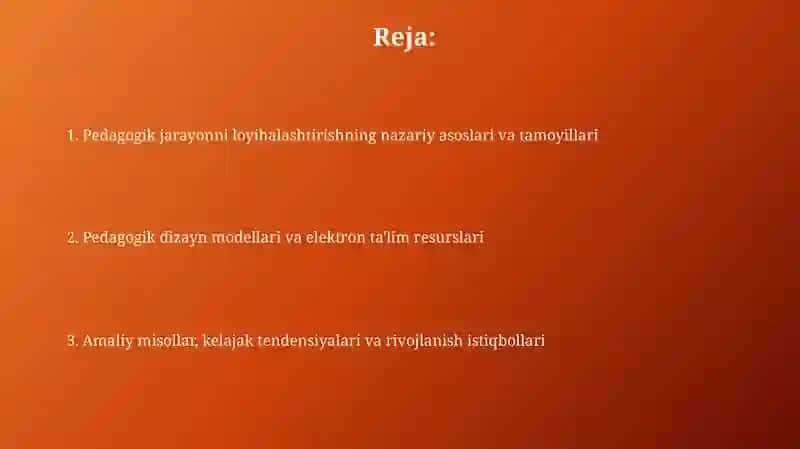 Pedagogik jarayonni loyihalash texnologiyasi 2