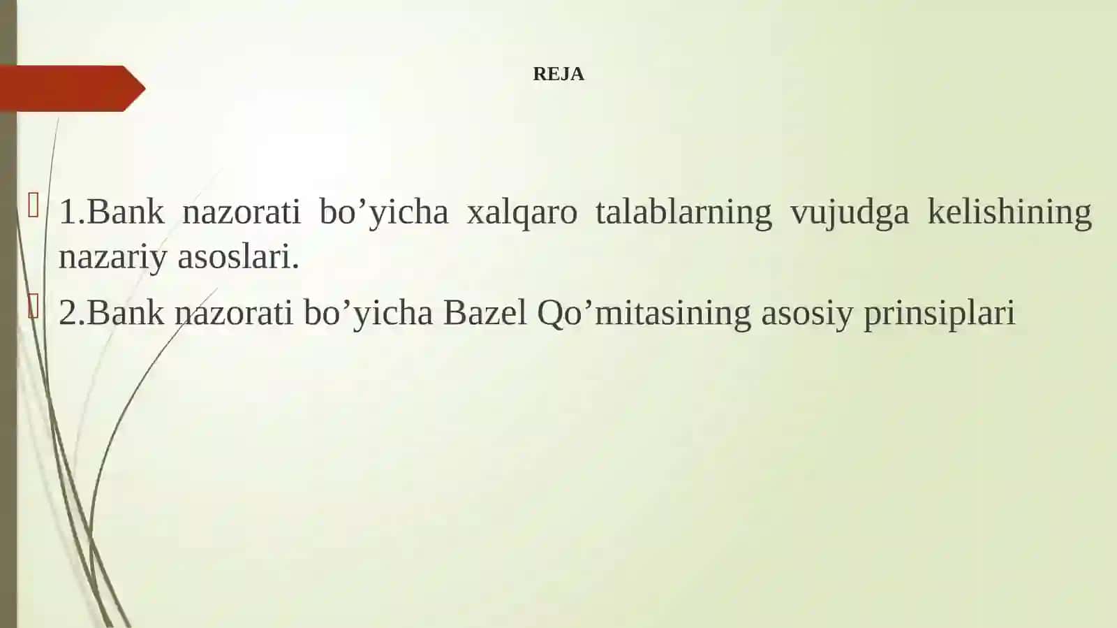 Bank nazorati bo’yicha xalqaro talablarning vujudga kelishining nazariy asoslari 2