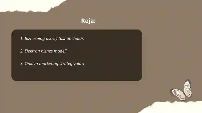 Biznes va Elektron Biznes tushunchasi 2