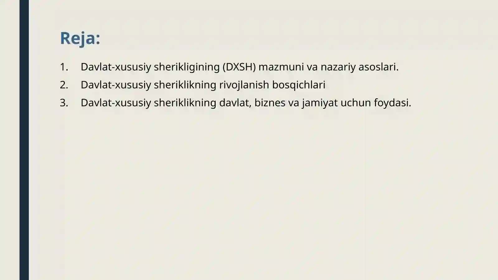 Davlat-xususiysherikligining mazmuni va mohiyati 2