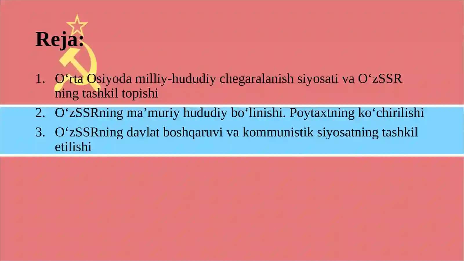 O‘ZBEKISTON SSRNING TASHKIL TOPISHI, HUDUDIY BO‘LINISHI VA BOSHQARUV TIZIMI 2