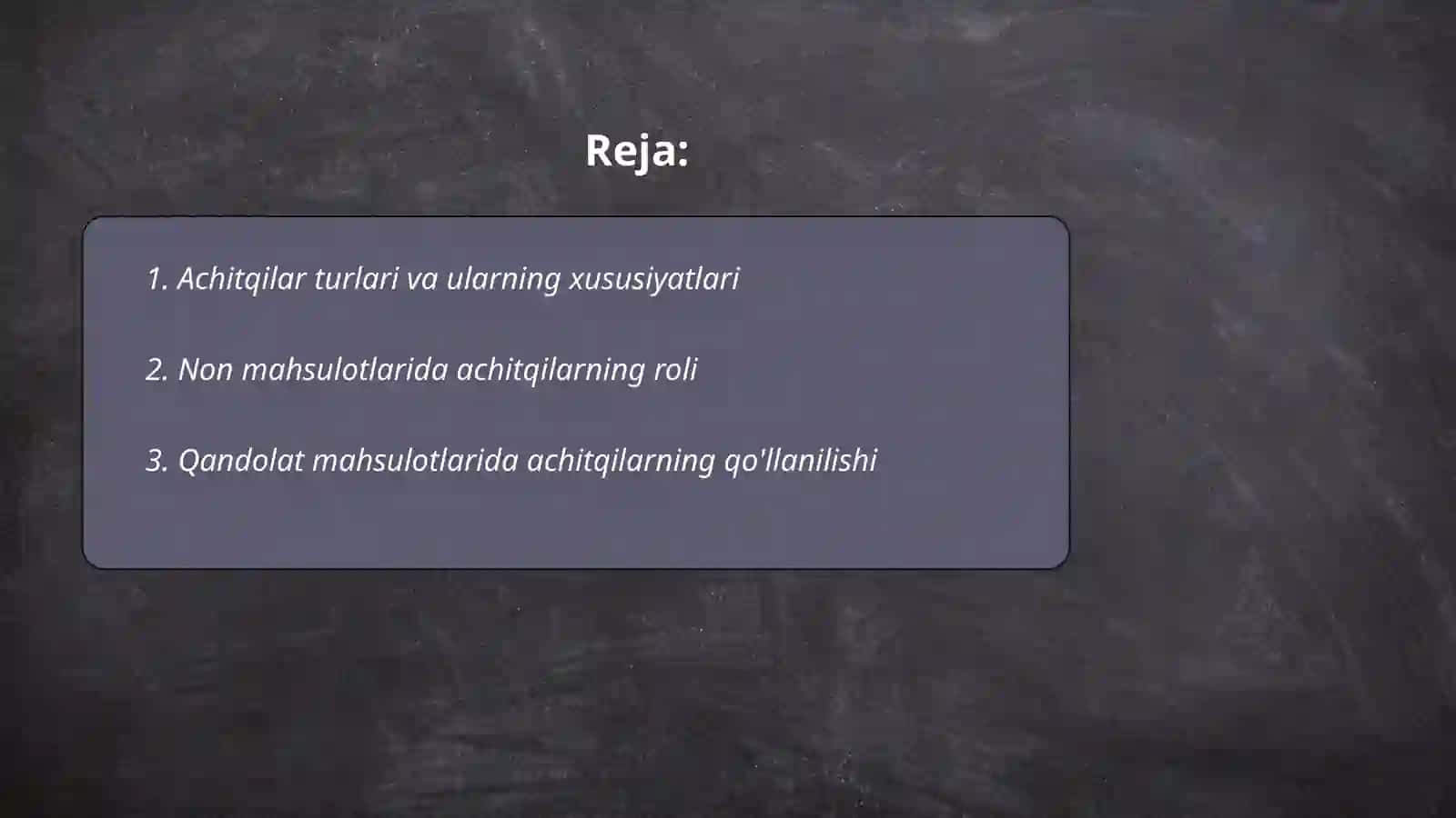 Achitqilarning oziq ovqat sanoatida tutgan o'rni 2