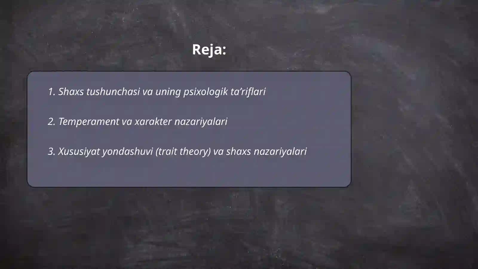 Psixologiyada shaxsni o'rganish nazariyasi 2