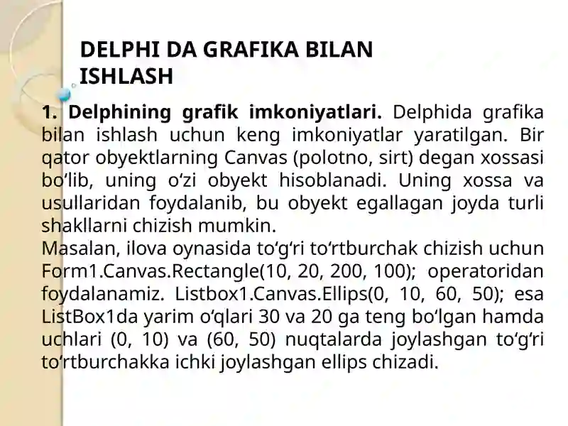 DELPHI DA GRAFIKA BILAN ISHLASH 2