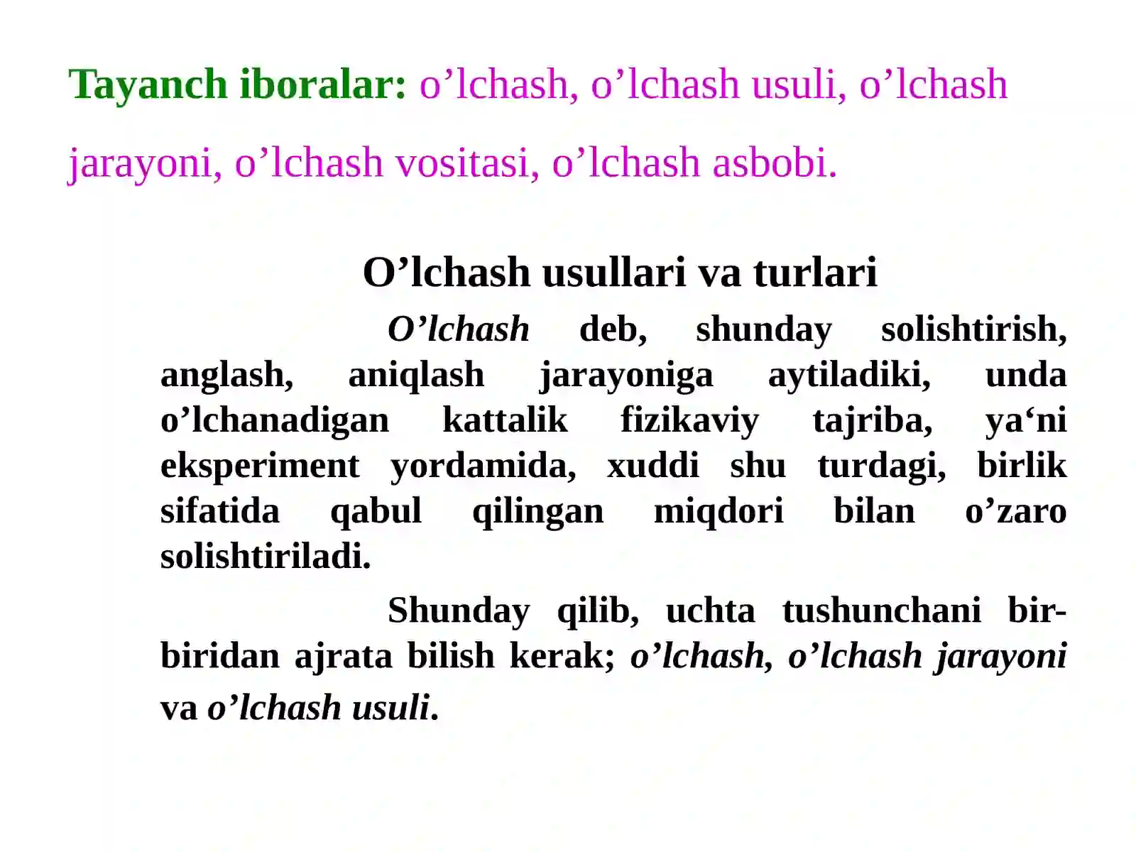 O’lchashusullarivavositalari 2
