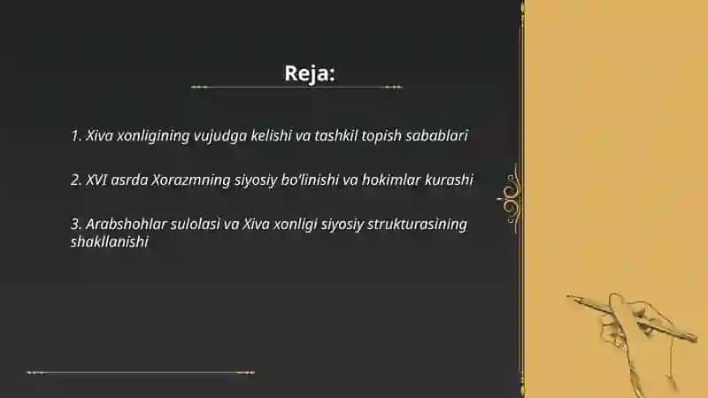 Xiva xonligining tashkil topishi va siyosiy hayoti (XVI - XIX asirning birinchi yarmi.) 2