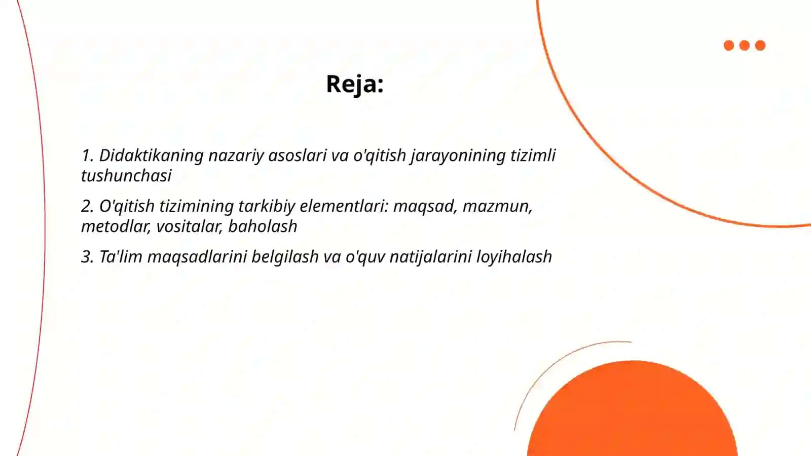 Didaktika - pedagogik ta'lim nazaryasi 2