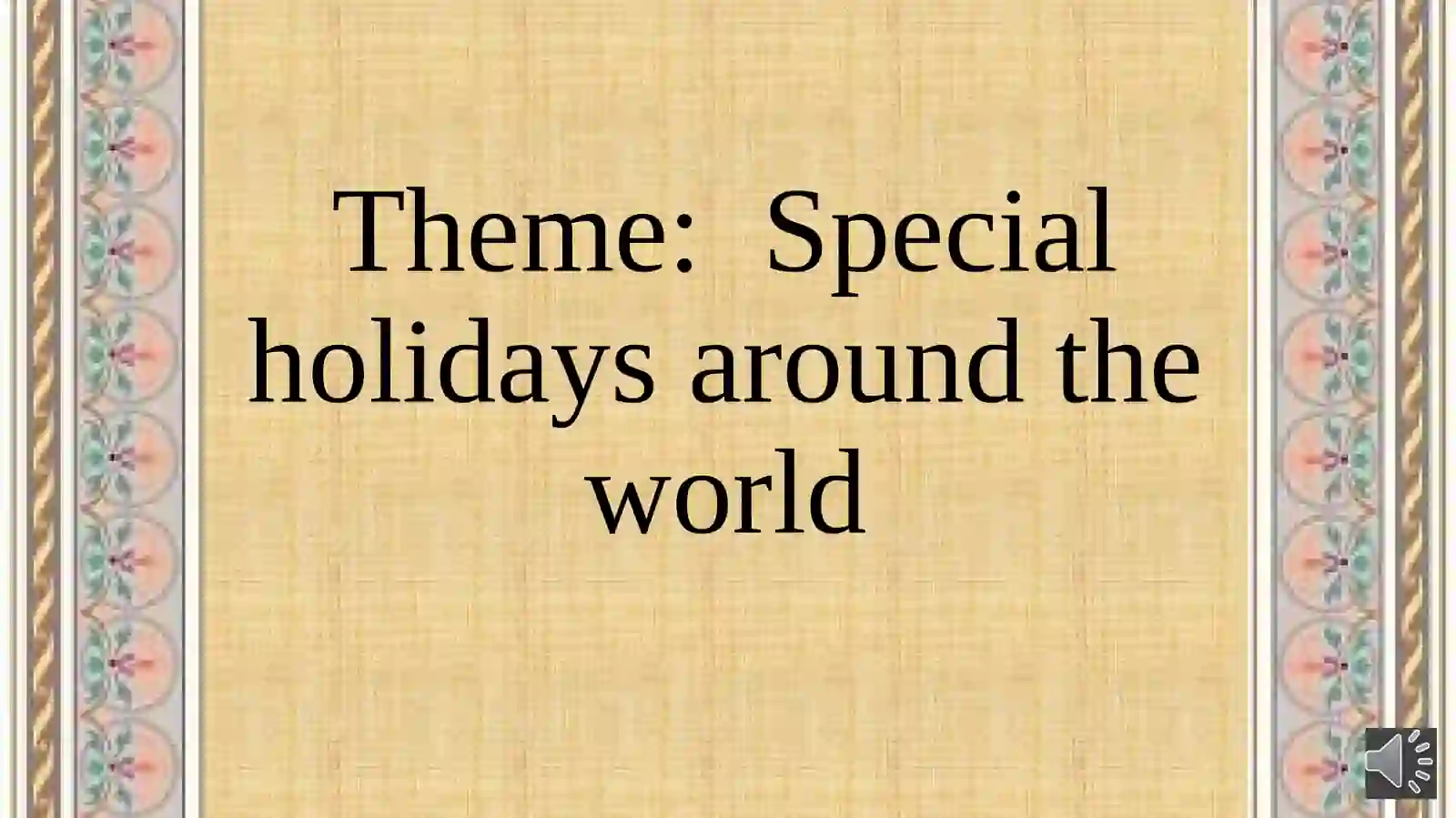 Special holidays around the world 2