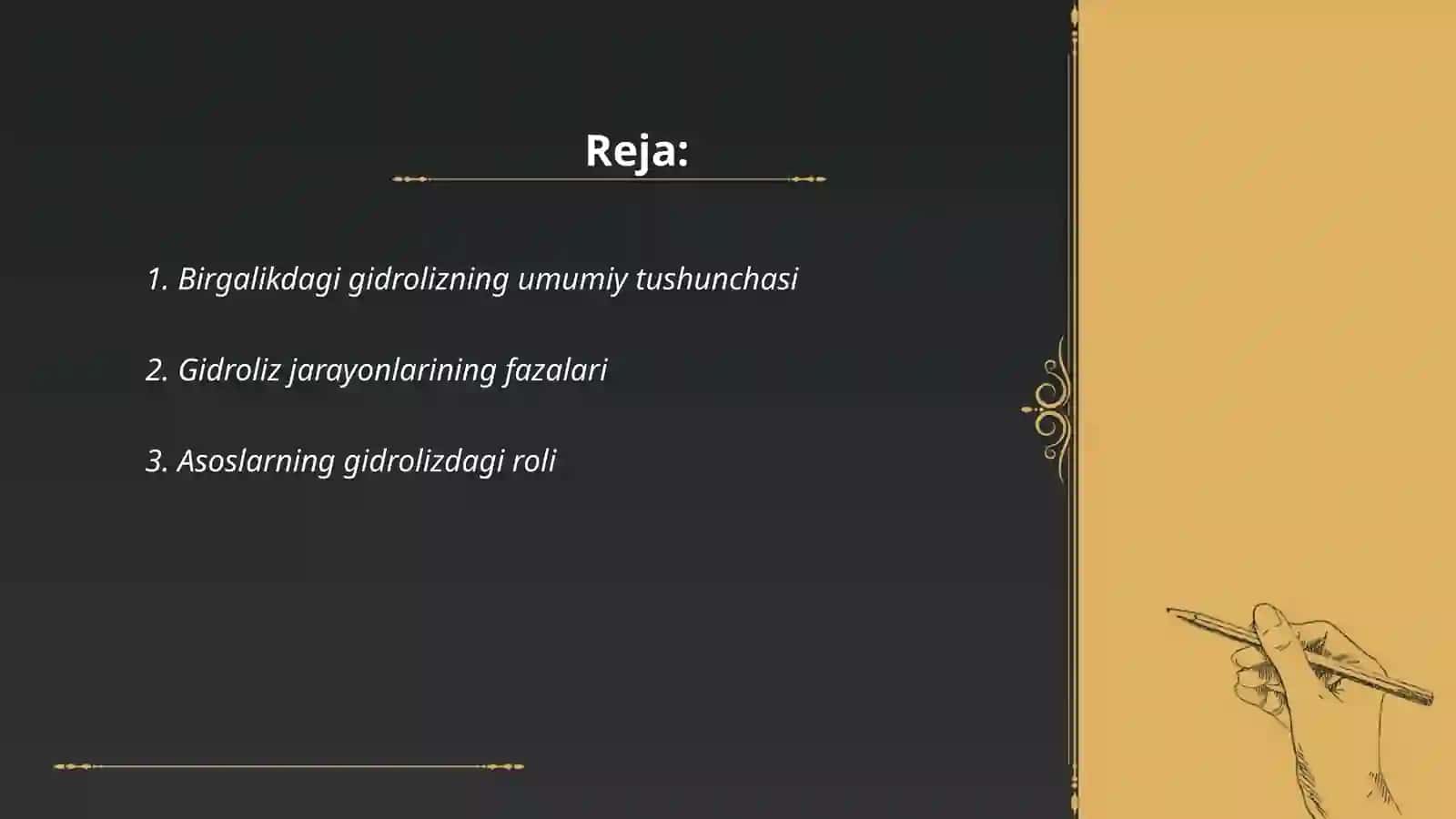 Birgalikdagi gidroliz 2