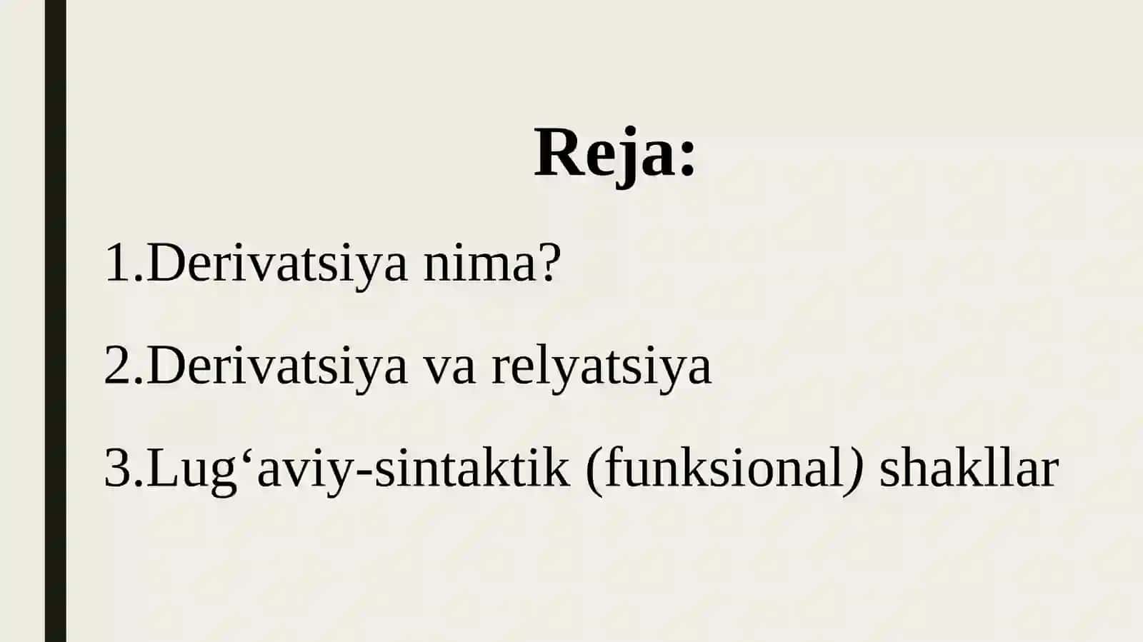Oʻzbek tili derivatsiyasi 2
