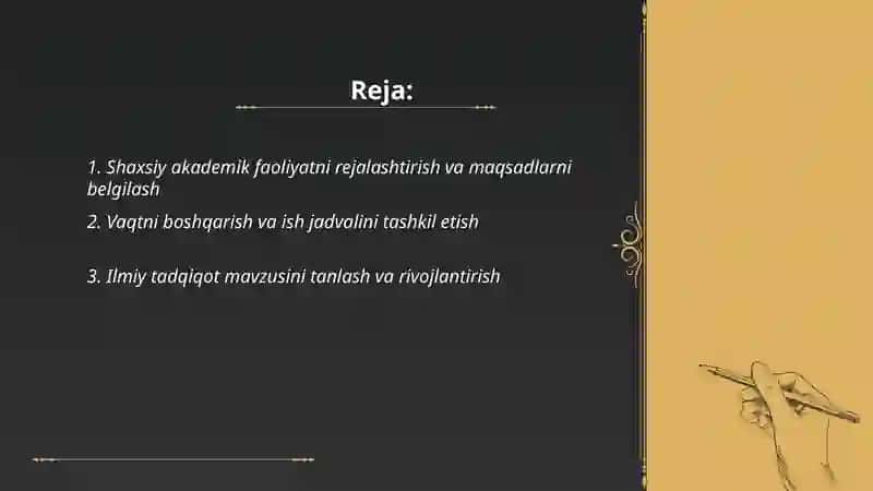 Shaxsiy akademik faoliyati va uni tashkil qilish vositalari 2