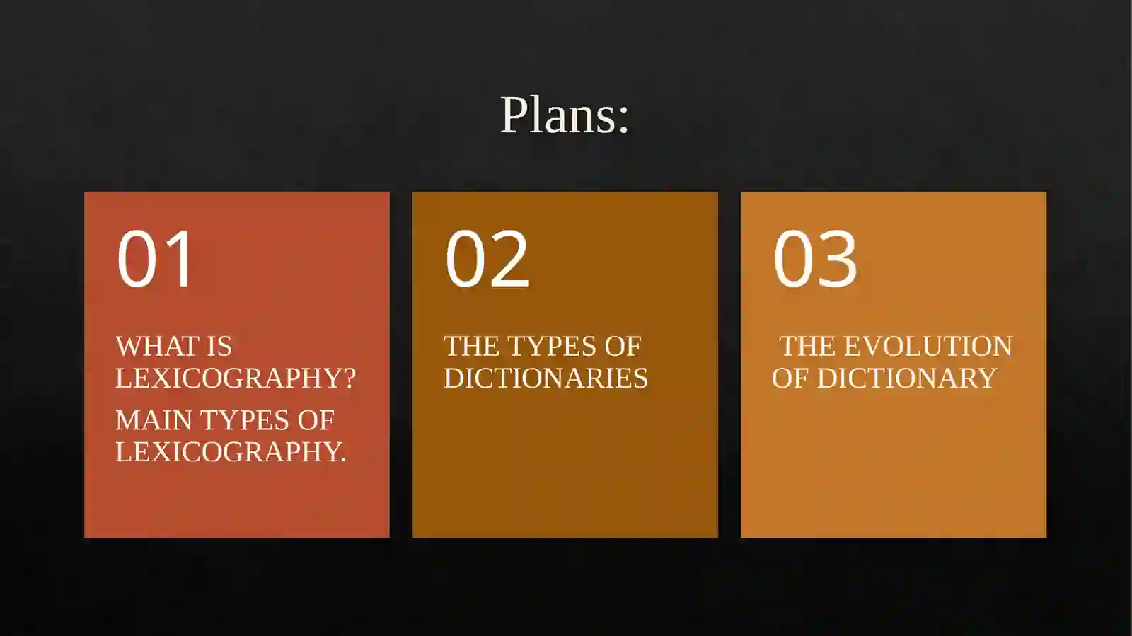 Lexicography. Dictionaries’ types 2