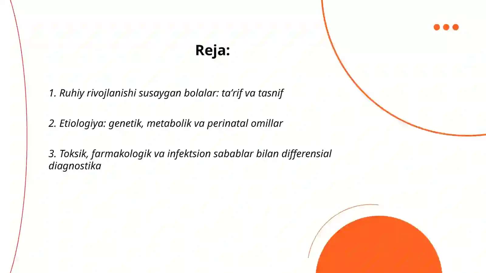 Ruhiy rivojlanishi susaygan bolalar va differensial diagnostika masalalari 2