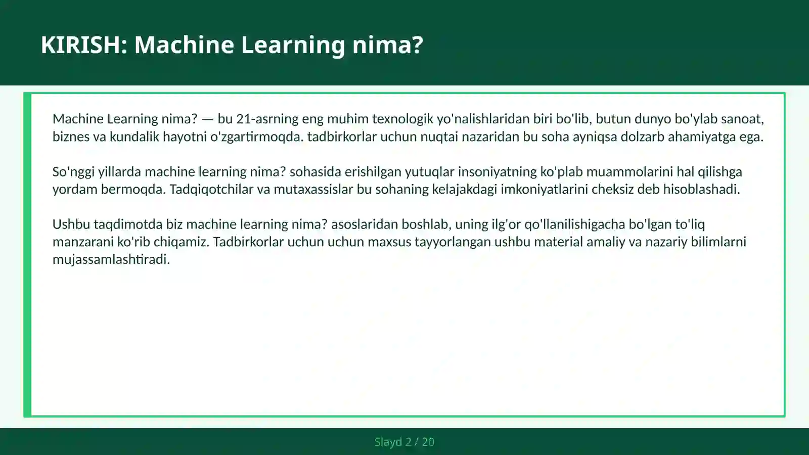 MACHINE LEARNING Nima? 2